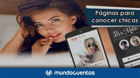 sitio para conocer mujeres|Chat de chicas gratis y sin registro